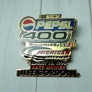 NASCAR Pepsi 400 Michigan Speedway 1998 Winner Jeff Gordon Pin